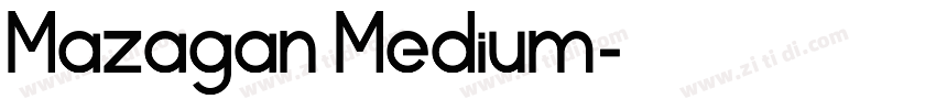 Mazagan Medium字体转换